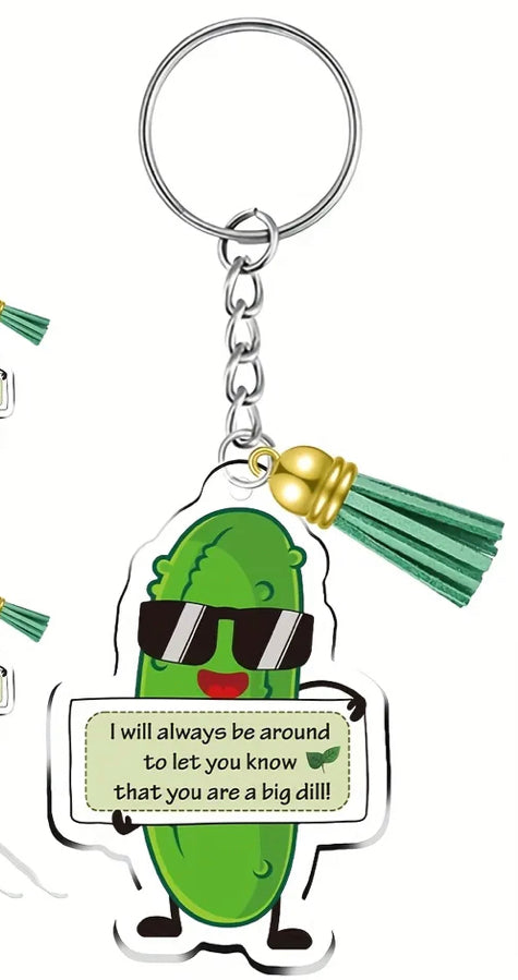 You Are A "Big Dill" Pickle Key Chain - Calling all pickle lovers!